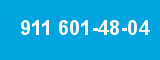 911 601-48-04 911 601-48-04